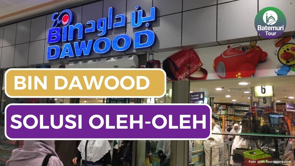 Tak Ingin Berburu Oleh-oleh di Pasar, Supermarket Bin Dawood Bisa Jadi Solusinya!